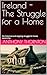 Ireland - The Struggle for ...