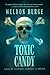 Toxic Candy: Tales of Suspe...
