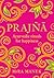 Prajna by Mira Manek