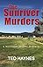 The Sunriver Murders (North...