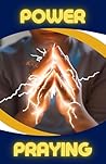 Power Praying