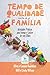 Tempo de Qualidade com a Família by Allen Hadidian