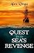 Quest for the Sea's Revenge by Alex Vega