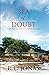 Sea of Doubt (The Roth Saga...