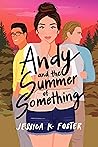 Andy and the Summer of Something (Andy and the Extroverts, #2)