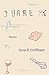 I Dare Me