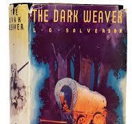 The Dark Weaver (Unknown Binding)