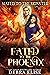 Fated to the Phoenix (Mated to the Monster)