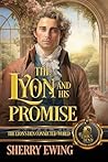 The Lyon and His Promise: The Lyon's Den Connected World The Lyon and His Promise: The Lyon's Den Connected World