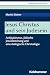 Jesus Christus Und Sein Judesein: Antijudaismus, Judische Jesusforschung Und Eine Dialogische Christologie (Judentum Und Christentum) (German Edition)