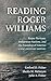 Reading Roger Williams: Rog...