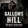 Gallows Hill by Darcy Coates