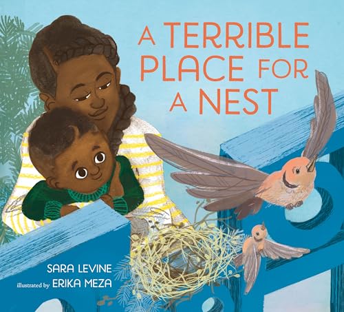 A Terrible Place for a Nest (Kindle Edition)