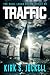 Traffic: The Nigel Logan Action Series #5