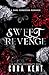 Sweet Revenge (Blackmore University #3)