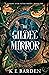 The Gilded Mirror (Finding ...