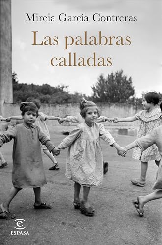 Las palabras calladas (Hardcover)