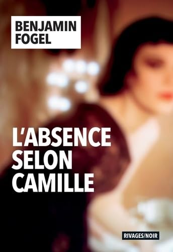 L'absence selon Camille (Paperback)