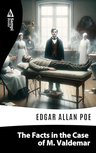 The Facts in the Case of M. Valdemar
