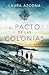 El pacto de las colonias