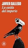 La caída del imperio