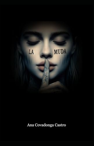 La muda (Julieta Collado, #1)
