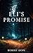 Eli's Promise by Robert Hope
