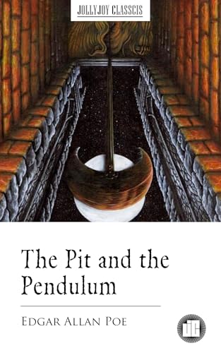 The Pit and the Pendulum