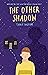 The Other Shadow by Tania Ingram