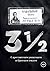 Три с половиной. С арестантским уважением и братским теплом (Russian Edition)