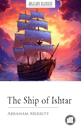 The Ship of Ishtar
