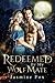 Redeemed By My Alpha (Fated...