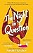 Bantam (Transworld) The Night in Question.