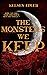 The Monsters We Keep (The Monsters Trilogy Book 1)