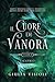 Il Cuore di Vanora: Cicatrici (Italian Edition)