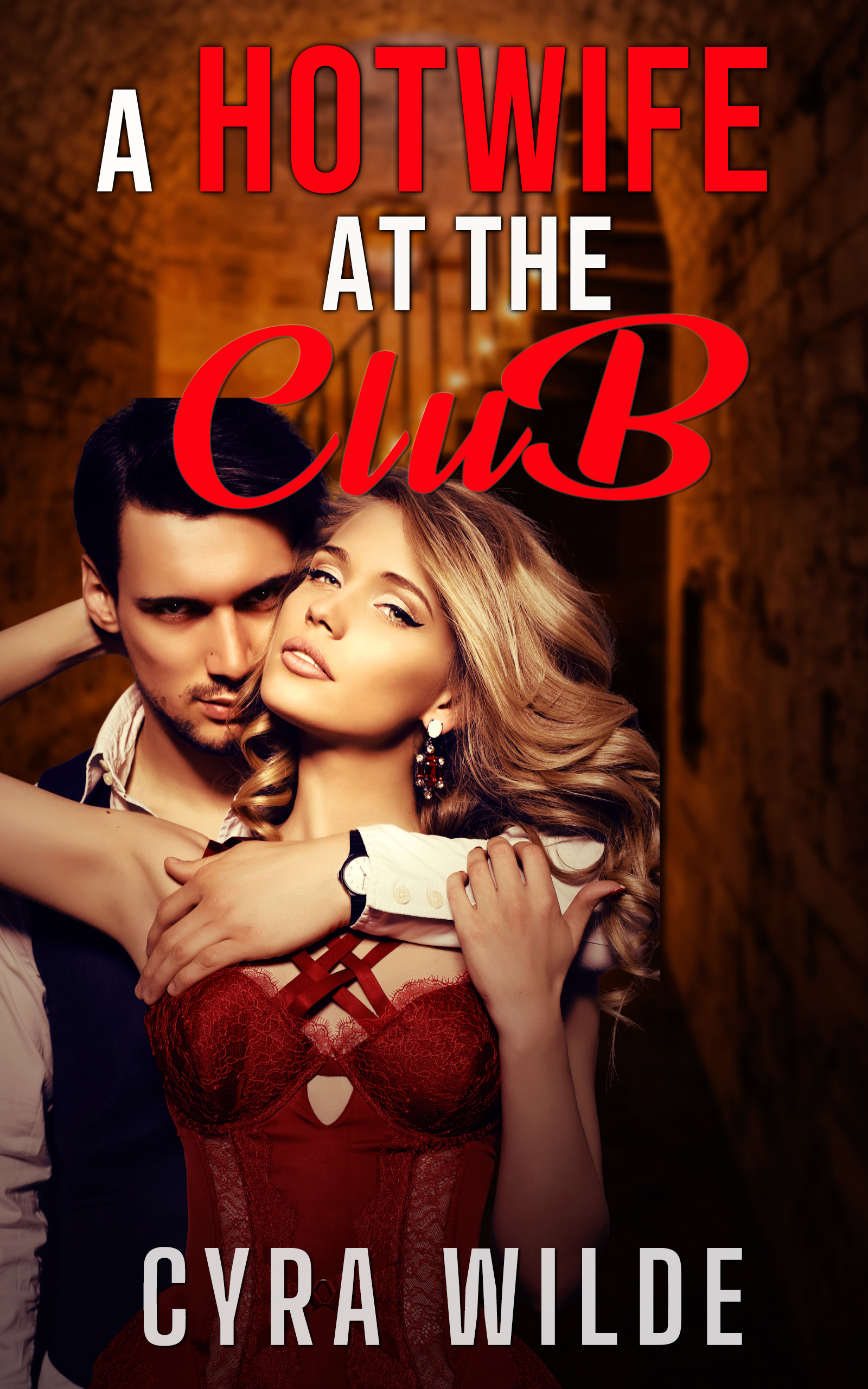 A Hotwife At The Club