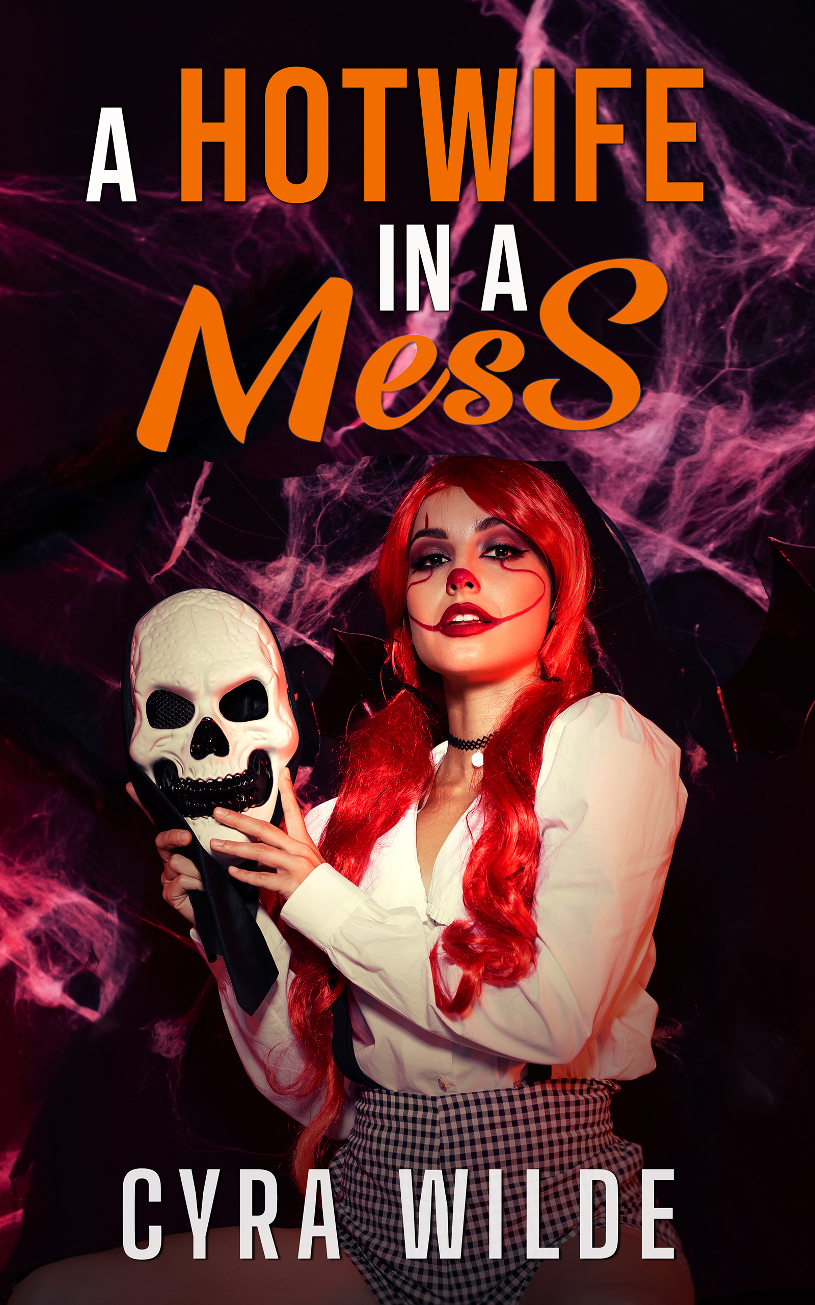 A Hotwife In A Mess: A Spicy Halloween Novella