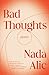 Bad Thoughts: Stories