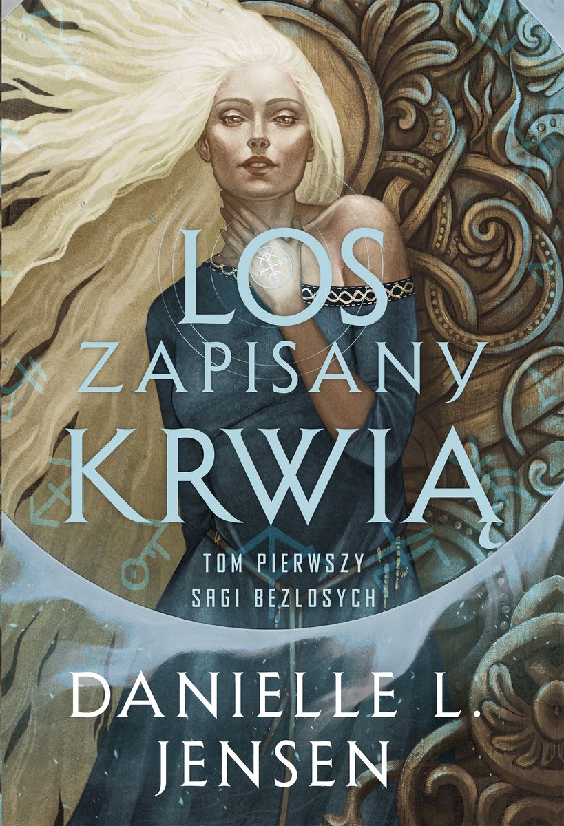 Los zapisany krwią (Saga Bezlosych, #1)
