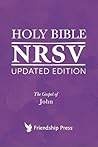 New Revised Standard Version Updated Edition: The Gospel of John