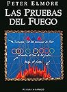 Las pruebas del fuego