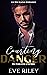 Courting Danger (Ruthless E...