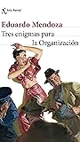 Tres enigmas para...