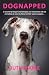 Dognapped: Bravery Unleashed
