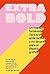 extra bold (Spanish Edition)