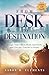 From Desk to Destination: E...