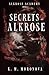 Secrets of Alkrose (Alkrose Academy, #2)