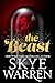 The Beast: A Steamy Modern Fairytale Retelling