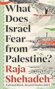 What Does Israel Fear From Palestine?