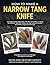 How to Make a Narrow Tang K...